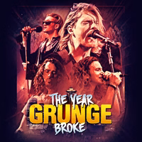 The Year Grunge Broke